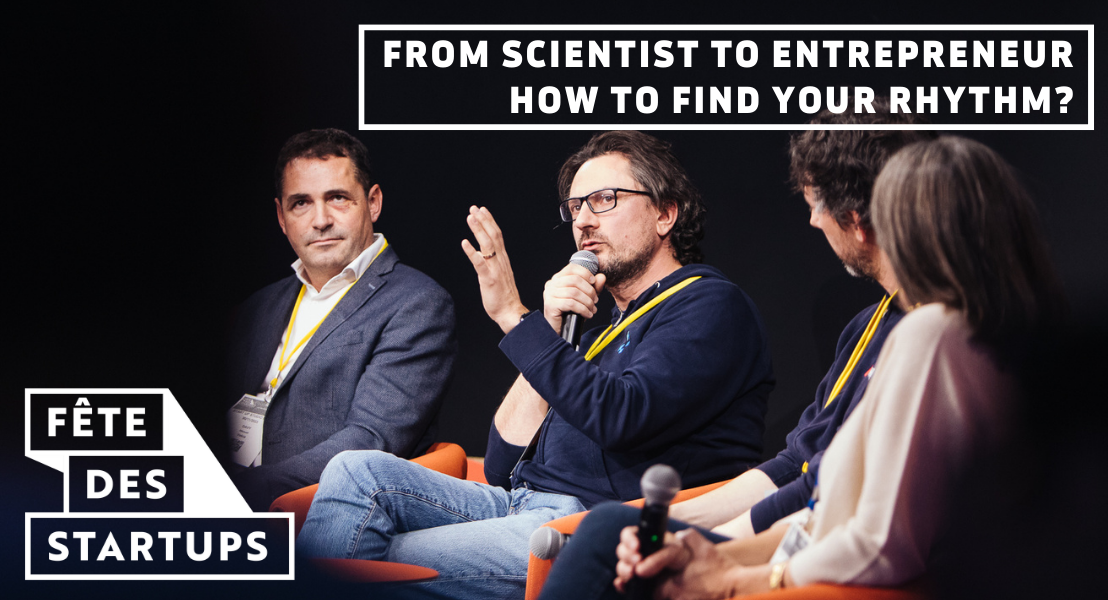 From scientist to entrepreneur: how to find your rhythm?