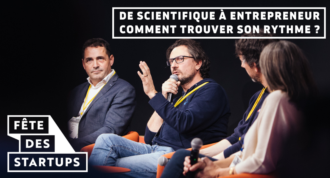 De scientifique à entrepreneur : comment trouver son rythme ?